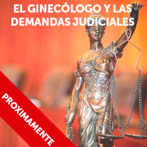 2. CURSO | El ginecólogo y las demandas judiciales